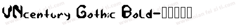 VNcentury Gothic Bold字体转换